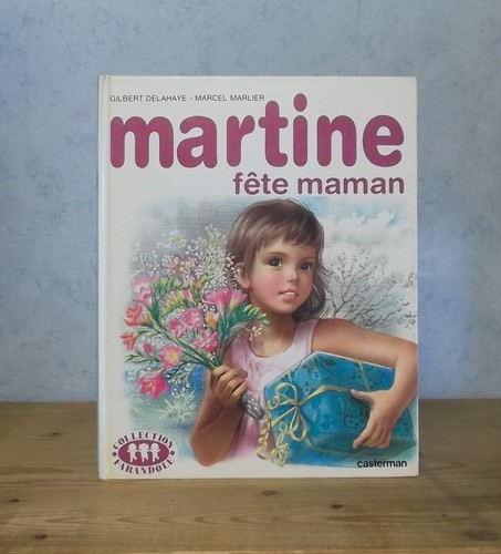 Martine fete maman - martine,