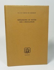 CONDORCET. Réflexions et