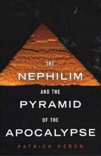 Nephilim and the pyramid - the, of
