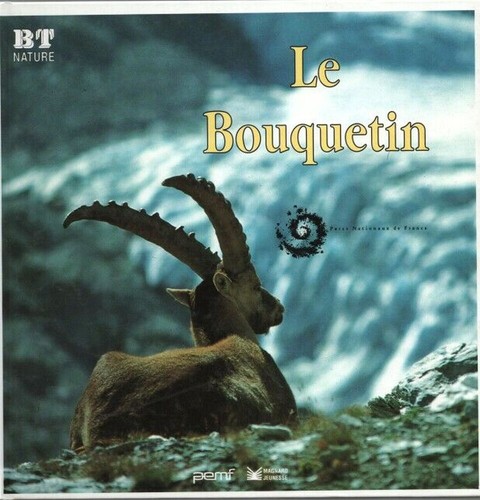 Bouquetin parcs nationaux - le,