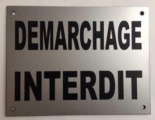Plaque panneau demarchage - panneau, "demarchage