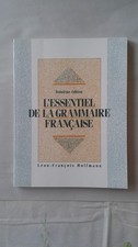 L'Essentiel de la Grammaire Francaise (French Edition)