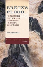John Soennichsen Bretz's Flood