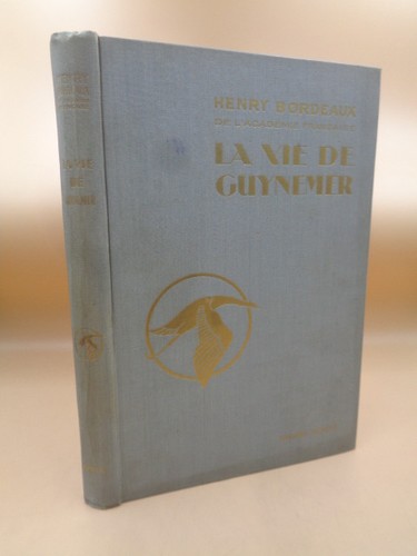 Henry bordeaux vie de - :,
