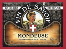 113-68 Etiquette Vin SAVOIE MONDEUSE Le CELLIER DU REFUGE 73170