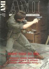 A.M.I N°71 DESERT EAGLE 357 MAG. / PARDINI-FIOCCHI / "URGENT FURY" A LA GRENADE