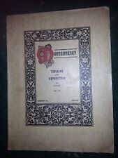 Modeste MoussorgskyTableaux d'une exposition rare livre de musique pour piano
