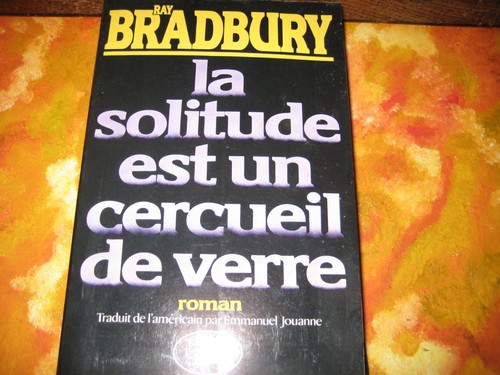 Ray bradbury solitude est - la,