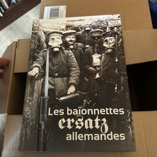 Les Baïonnettes Ersatz Allemande De jean Hudon