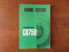 manuel d'atelier honda cb 750 four K0 a K7 en francais