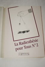 SERVRANX LA RADIESTHESIE POUR