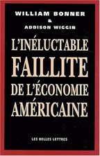 L'inéluctable faillite de