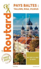 Guide du Routard Pays baltes 
