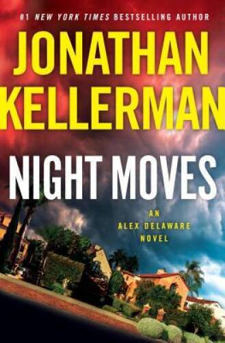 Night moves alex - moves:, delaware