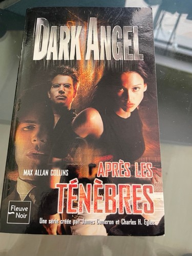 Dark angel tome apres les - dark,