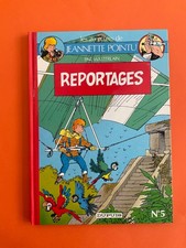 WASTERLAIN JEANNETTE POINTU TOME 5 REPORTAGES EO 1989 COMME NEUF