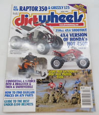 DIRT WHEELS Magazine April 2004 Honda 450R / Yamaha / Raptor 350 / Grizzly 125 -
