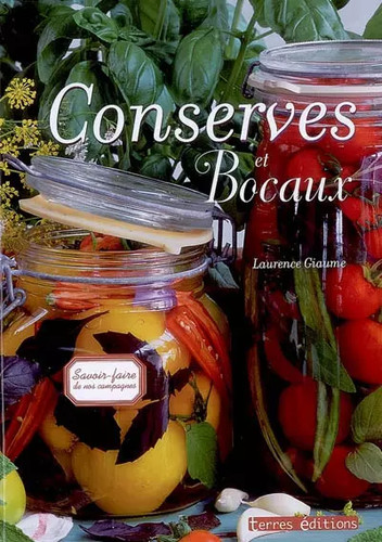 Conserves bocaux laurence - conserves, et