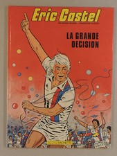 Eric Castel la grande decision
