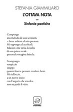 Stefania Giammillaro L'ottava nota. Sinfonie poetiche (Poche)