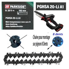 PGHSA 20 LI 1A PARKSIDE 20V  CHAINE pour pignon 8 dents  tronçonneuse 20volt