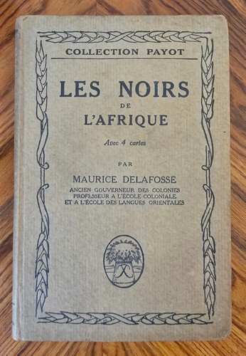 Maurice delafosse les - maurice, –