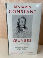 Benjamin Constant: Oeuvres/