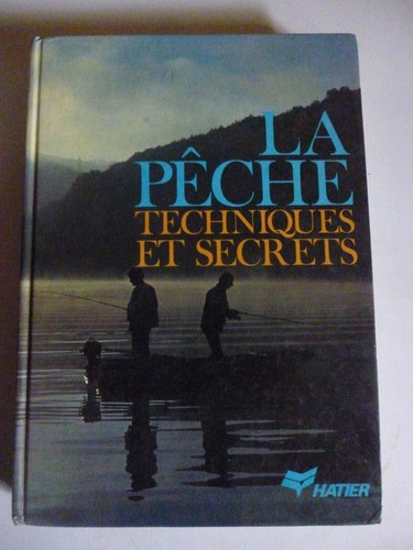 Livre pêche techniques - :,