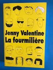 La fourmiliere    Jenny Valentine