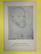 Old postcard portrait LAMORAL Count of EGMONT Prince of Gavre (1522-1568) STATE MAN