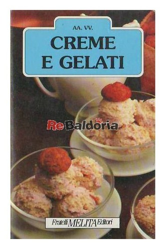 Creme gelati fratelli - creme, e