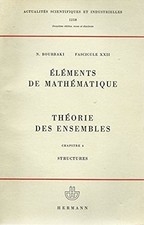 Elements de mathematique Premiere Partie : Livre 1 Theorie des Ensembles Cha...