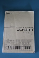 ROLAND JD-800 SYNTHESIZER OWNER'S MANUAL II REFFERENCE ORIGINAL  GENUNIE OEM