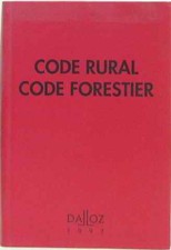 Code rural. code forestier |