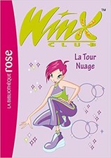 Livre Winx Club, Tome 5 : La