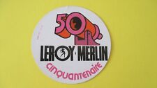 vintage sticker fiftieth anniversary Leroy-Merlin (9 cm diameter)