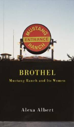 Brothel mustang ranch and - brothel:,
