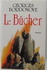Le Bûcher - Le grand livre du