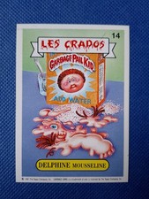 Les Crados / Carte numéro 14 en très bon état / French Garbage Pail Kids