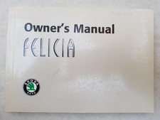 SKODA FELICIA Car Owners Manual AUG 1998 #S53.5610.06.20