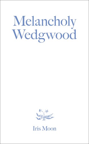 Melancholy wedgwood - melancholy,