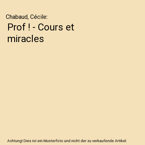 Prof cours et miracles - -,