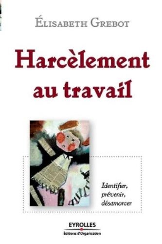 Elisabeth grebot harcèlement - grebot,