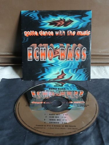 Echo bass gotta dance with - echo,