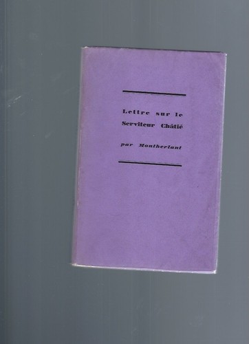 Henry montherlant lettre - henry, montherlant: