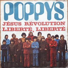 LES POPPYS Jésus révolution, Liberté liberté 45T SP Biem Barclay 61.558