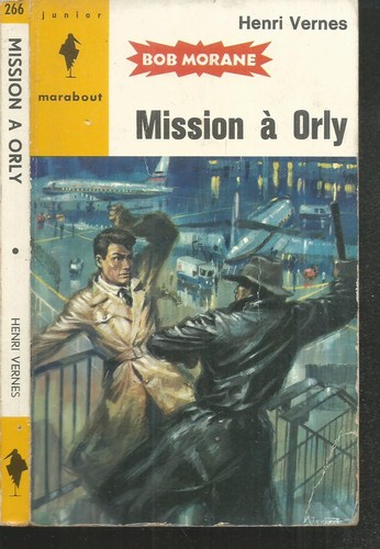 Bob morane mission orly - bob,