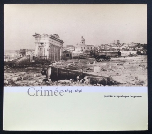 Crimée 1854 1856 premiers - crimÉe, 1854-1856