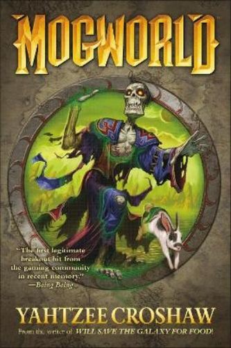 Yahtzee croshaw mogworld - croshaw,