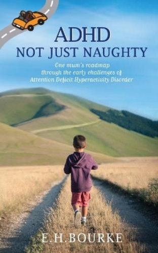 Bourke adhd not just - not,